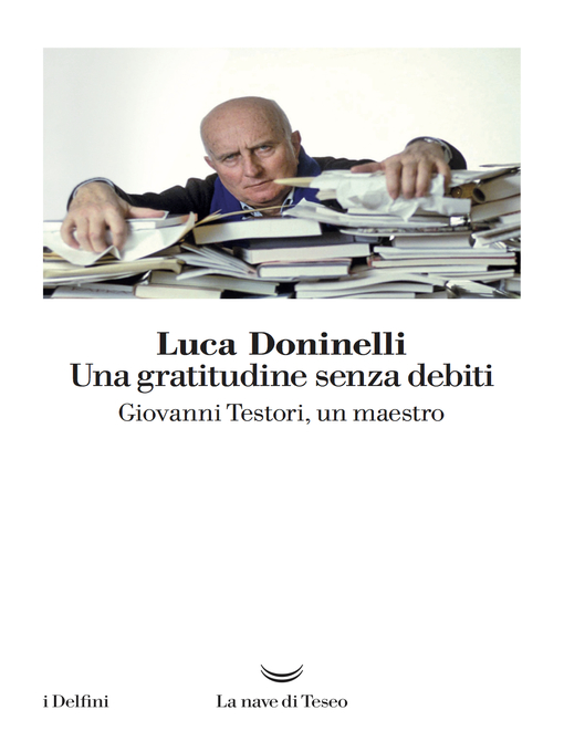 Title details for Una gratitudine senza debiti by Luca Doninelli - Available